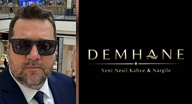 DEMHANE BORNOVA’DA AÇILIYOR